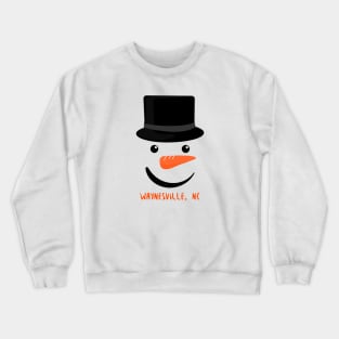 Waynesville, NC Snowman Crewneck Sweatshirt